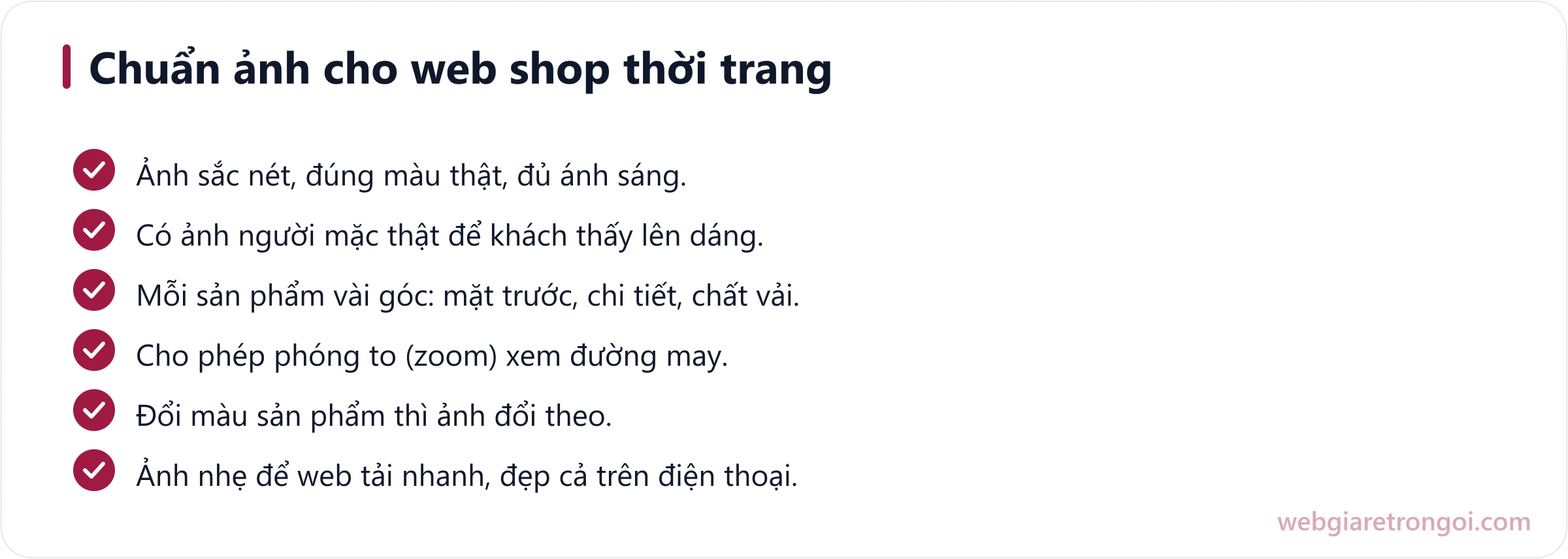 Checklist tiêu chuẩn ảnh sản phẩm cho web shop thời trang: ảnh nét, đúng màu, có ảnh model, zoom xem chi tiết